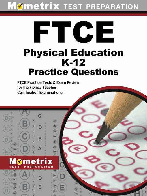 Title details for FTCE Physical Education Practice Questions by Mometrix - Available